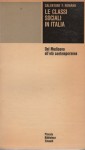 LE CLASSI SOCIALI IN ITALIA Dal Medioevo all'età contemporanea
