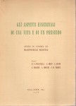 Gli aspetti essenziali di una vita e di un pensiero