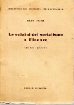 Le origini del Socialismo a Firenze ( 1860 1880 )