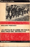 La lotta di classe in Italia agli inizi del secolo XX