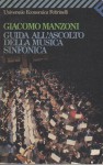 Guida all'ascolto della musica sinfonica