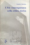 L'Età contemporanea nella critica storica