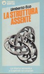 La struttura assente la ricerca semiotica e il metodo strutturale