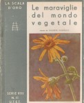 Le maraviglie del mondo vegetale