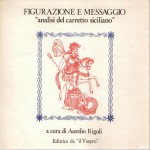 Figurazione e messaggio analisi del carretto siciliano