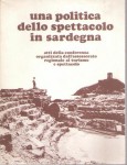 Una politica dello spettacolo in Sardegna