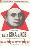 Dalla Ceka al Kgb storie delle polizie segrete sovietiche