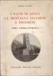 I bagni di Lucca la montagna lucchese e pistoiese guida storico turistica