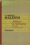 Abitare la battaglia la storia di Giuseppe Verdi