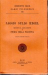 Saggio sullo Hegel seguito da altri scritti di storia della filosofia