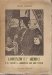 Lorenzo de medici e la società artistica dei suoi tempi