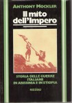 Il mito dell'impero storia delle guerre italiane in Abissinia e in Etiopia