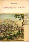 Firenze mille anni