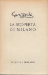 LA SCOPERTA DI MILANO