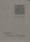 Colombo Vespucci Verazzano