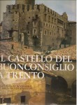 Il castello del Buonconsiglio a Trento