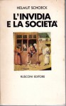 L'invidia e la società