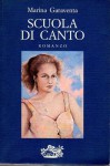 Scuola di canto romanzo