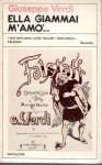 Ella Giammai M'Amò i testi delle opere Luisa Miller Don Carlo Falstaff