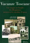 Vacanze Toscane un viaggio nei luoghi di villeggiatura attraverso le cartoline d'epoca