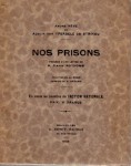 Nos prisons precede d'une lettre de Pierre Nothomb