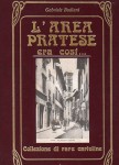 L'area pratese era così