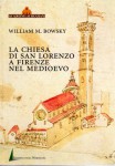 La Chiesa di San Lorenzo a Firenze nel Medioevo