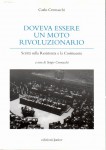 Doveva essere un moto rivoluzionario scritti sulla resistena e la costituente