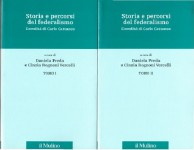 Storia e percorsi del federalismo l'eredità di Carlo Cattaneo