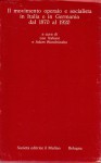 Il movimento operaio e socialista in Italia e Germania dal 1870 al 1920