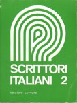 Scrittori italiani 2 Papini Cicognani Giuliotti Lisi Sanminiatelli Tecchi Cecchi