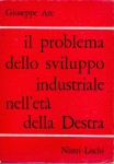 Il problema dello sviluppo industriale nell'età della destra