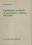 Popolazione territorio ed agricoltura a Salerno 1861 1961
