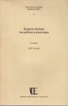 Roberto Michelis tra politica e sociologia