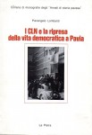 I CLN e la ripresa della vita democratica a Pavia