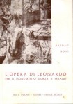 L'opera di Leonardo per il monumento Sforza a Milano