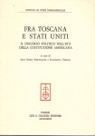 Fra Toscana e Stati Uniti il discorso politico nell'età della costituzione americana