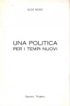 Una politica per i tempi nuovi