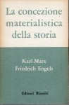 La concezione materialistica della storia