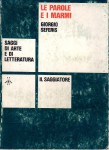 Le parole e i marmi saggi di arte e di letteratura