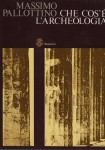 Che cos'è l'archeologia