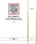 Vite parallele introduzione e traduzione di Carlo Carena