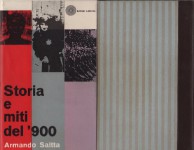 Storia e miti del 900 antologia critica storica