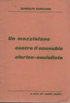 Un mazziniano contro il connubio clerico socialista   discorso tenuto alla camera dei deputati 14 Dicembre 1963