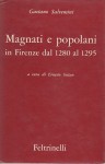 Magnati e popolani in Firenze dal 1280 al1295