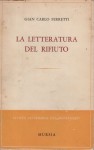 La letteratura del rifiuto