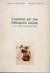 Contributi per una bibliografia luziana