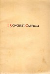 I CONCERTI CAPPELLI