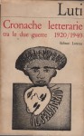 Cronache letterarie tra le due guerre 1920 1940