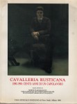 Cavalleria Rusticana 1890 1990 cento anni di un capolavoro saggi critici di Morini Vlad Baldacci Voss Alonge Salveti ecc ecc